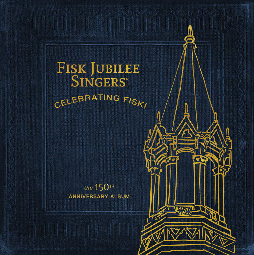 Celebrating Fisk! (The 150th Anniversary Album) [LP] Vinyl Record