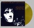 Shine [Colored Vinyl] (Gol) [Limited Edition] Vinyl Record