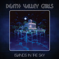 Death Valley Girls - Islands In The Sky - Music CD