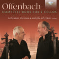 Offenbach / Sollima / Noferini - Complete Duos For 2 Cellos - Music CD