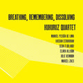 Allison / Dalaigh / Kukuruz Quartet - Breathing Remembering Dissol - Music CD