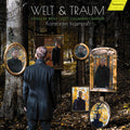 Liszt / Mahler / Vacca - Welt & Traum - Songs - Music CD