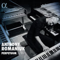 Romaniuk,anthony - Perpetuum - Music CD