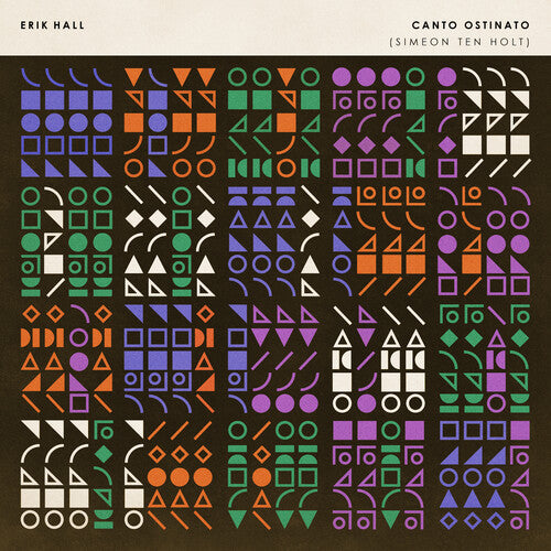 Hall,erik - Canto Ostinato - Vinyl Record