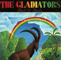 Gladiators - Back To Roots - Vinyl Record