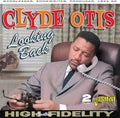 Otis,clyde - Looking Back: Bandleader Songwriter Producer 55-62 - Music CD