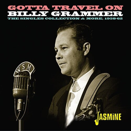 Grammer,billy - Gotta Travel On: Singles Collection & More 1958-62 - Music CD