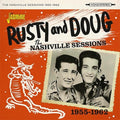 Rusty & Doug - Nashville Sessions 1955-1962 - Music CD