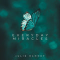 Hanney,julie - Everyday Miracles - Music CD