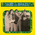 Jazz In Brazil / Various - Jazz In Brazil / Various - Vinyl Record