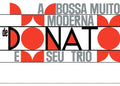 Donato,joao / Seu Trio - Bossa Muito Moderna - Vinyl Record
