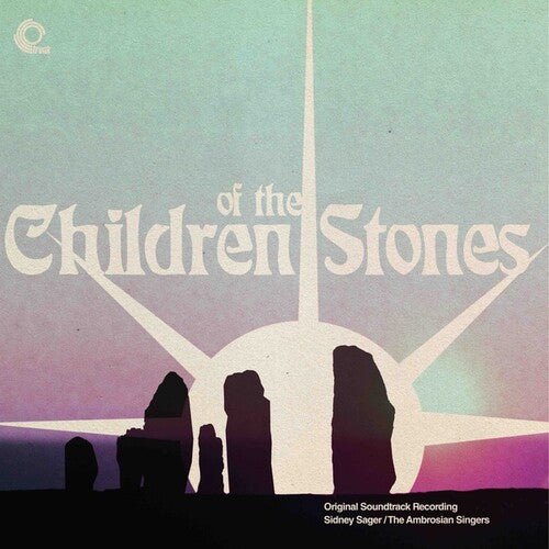 Sager,sidney / Ambrosian Singers - Children Of The Stones - Vinyl Record
