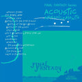 Final Fantasy Series Acoustic Arrangements O.s.t. - Final Fantasy Series Acoustic Arrangements O.s.t. - Music CD