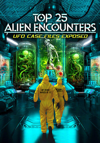 Top 25 Alien Encounters: Ufo Case Files Exposed - Top 25 Alien Encounters: Ufo Case Files Exposed - DVD