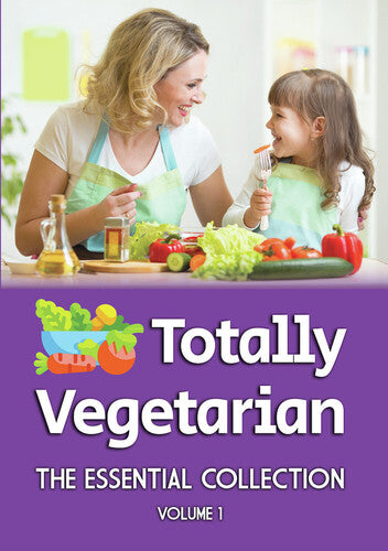 Totally Vegetarian: Essential Coll (volume I) - Totally Vegetarian: Essential Coll (volume I) - DVD