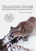Tracking Notes: Secret World Of Mountain Lions - Tracking Notes: Secret World Of Mountain Lions - DVD