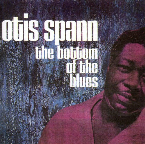 Spann,otis - Bottom Of The Blues - Music CD
