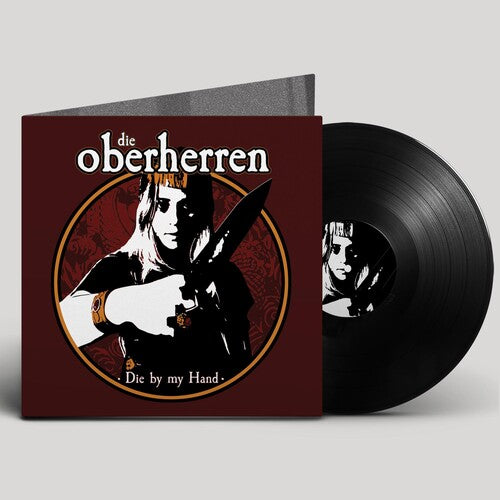 Die Oberherren - Die By My Hand - Vinyl Record