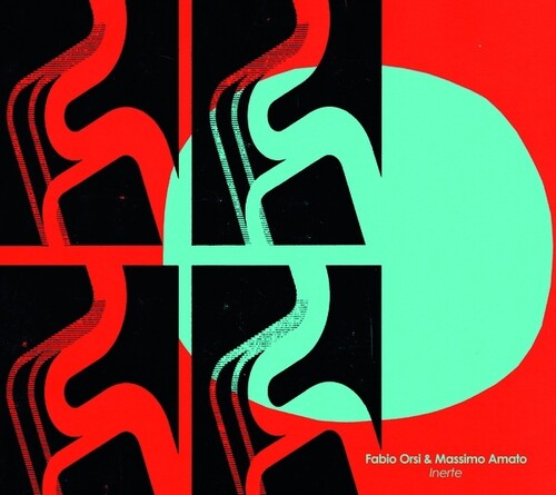 Orsi,fabio / Massimo Amato - Inerte - Music CD