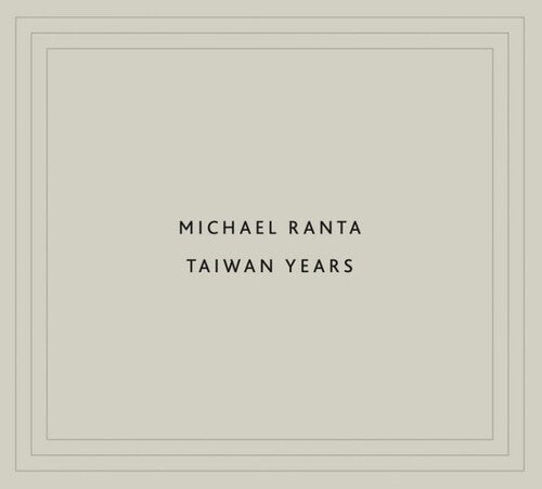 Ranta,michael - Taiwan Years - Music CD