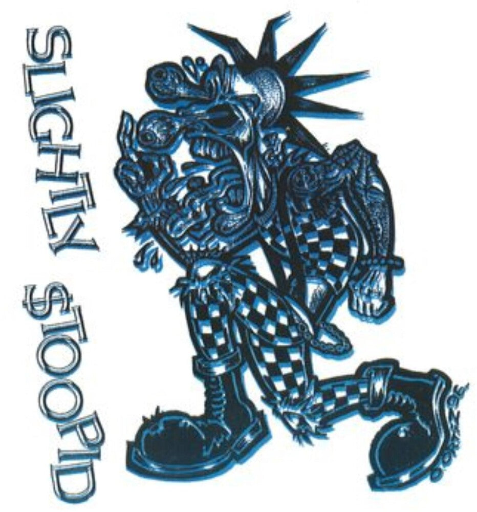 Slightly $toopid [LP] Vinyl Record