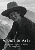Call To Arts: Artistic Journey In Ireland 1935-75 - Call To Arts: Artistic Journey In Ireland 1935-75 - DVD