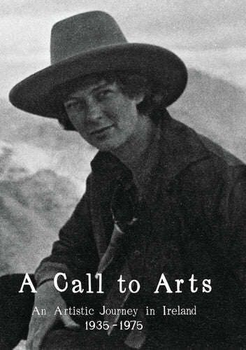 Call To Arts: Artistic Journey In Ireland 1935-75 - Call To Arts: Artistic Journey In Ireland 1935-75 - DVD