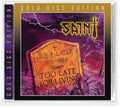 Too Late For Living Music CD