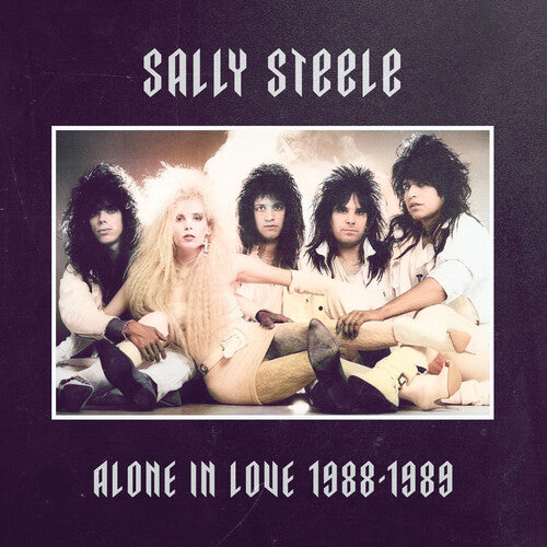 Steele,sally - Alone In Love 1988-1989 - Music CD