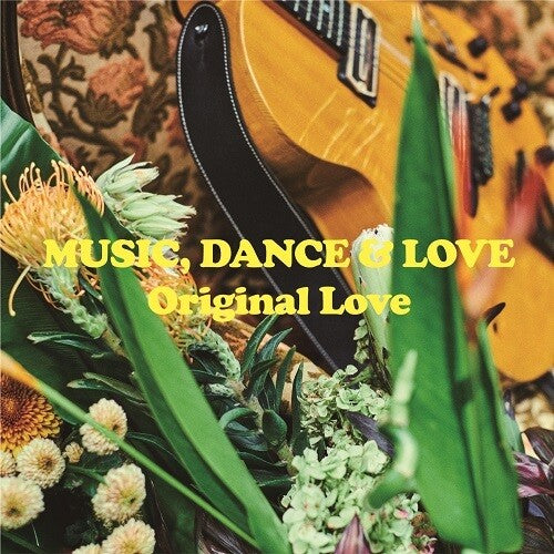 Original Love - Music Dance & Love - Vinyl Record