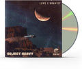 Object Heavy - Love & Gravity - Music CD