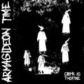 Armagideon Time - Crime As Theatre - Vinyl Record