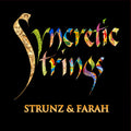 Strunz & Farah - Syncretic Strings - Music CD