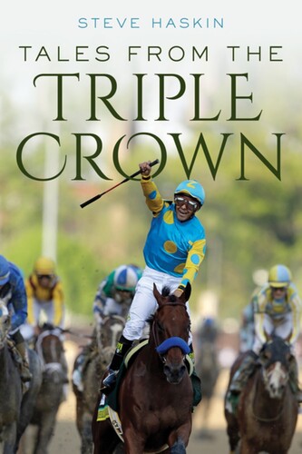 Haskin,steve - Tales From The Triple Crown - Books