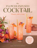 Brown,alyson - Flower Infused Cocktail - Books