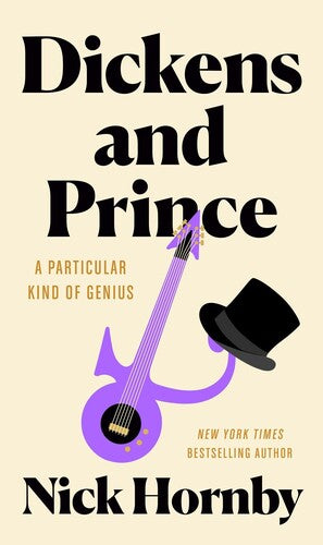 Hornby,nick - Dickens And Prince - Books