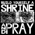 Bruxa Maria - Build Yourself A Shrine & Pray - Vinyl Record