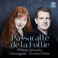 L'arpeggiata - Passacalle De La Follie - Music CD