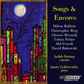 Babbitt / Berg / Powell / Bettina / Goldsworthy - Songs & Encores A Recital Of American Song - Music CD