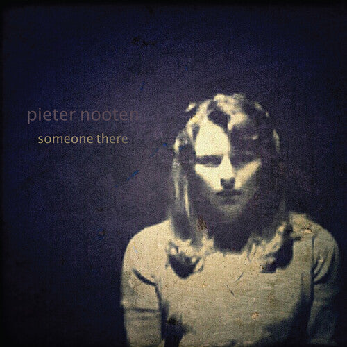 Nooten,pieter - Someone There - Music CD
