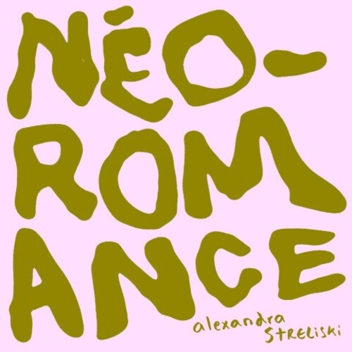 Streliski,alexandra - Neo-romance - Vinyl Record