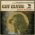 Cat Clyde - Down Rounder - Vinyl Record