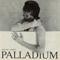 Palladium [LP] Vinyl Record