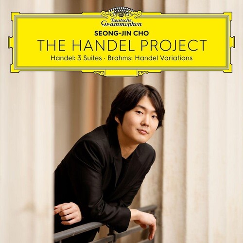 Cho,seong-jin - Handel Project - Handel: 3 Suites - Brahms: Handel - Music CD