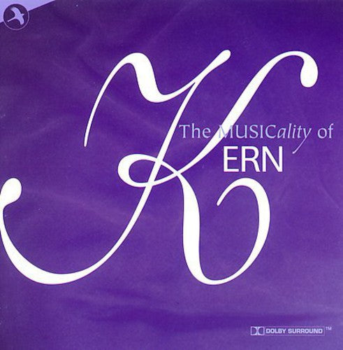 Kern,jerome - Musicality Of Kern - Music CD