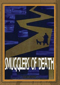 Smugglers Of Death (aka Kral Sumavy) - Smugglers Of Death (aka Kral Sumavy) - DVD