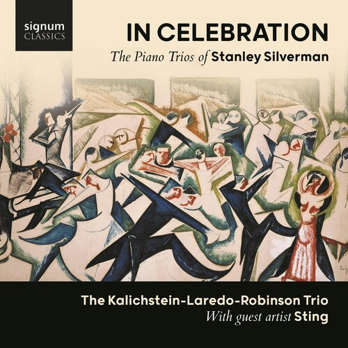 Silverman / Kalichstein-laredo-robinson Trio - In Celebration - Music CD