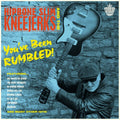 Hipbone Slim & The Kneejerks - You've Been Rumbled - Vinyl Record