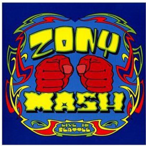 Zony Mash - Live In Seattle - Music CD