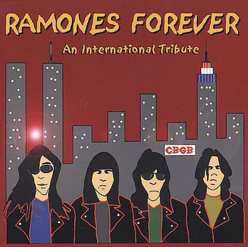 Ramones Forever: Int'l Tribute / Various - Ramones Forever: Int'l Tribute / Various - Music CD